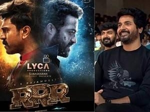 Sivakarthikeyan Tweet about Rajamouli's RRR Movie - Viral tweet!