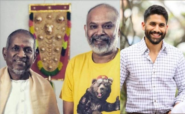 Venkat Prabhu's VP11 Naga Chaitanya project music composing with Yuvan Shankar Raja and Illayaraaja