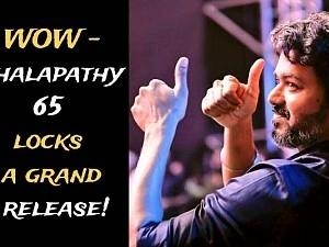 Big-Breaking: Vijay and AR Murugadoss’ Thalapathy 65 locks a grand release!