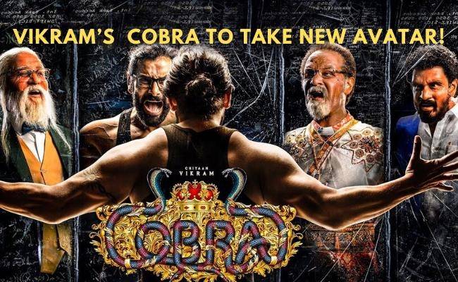 Vikram's Cobra directed by Ajay Gnanamuthu takes up a new avatar - hindi dubbing rights acquired
