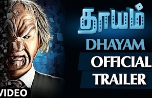 Dhayam Movie Official Trailer