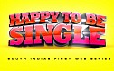 Happy to be Single - Episode 3