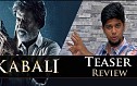 Kabali Teaser Review