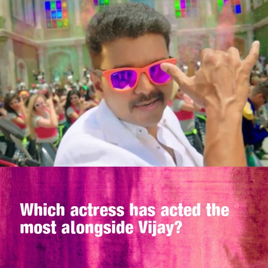 Which actress has acted the most alongside Vijay?