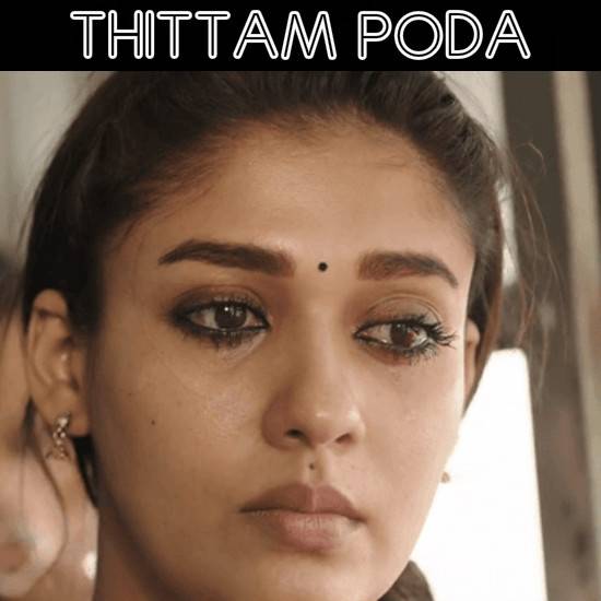 Thittam Poda Theriyala