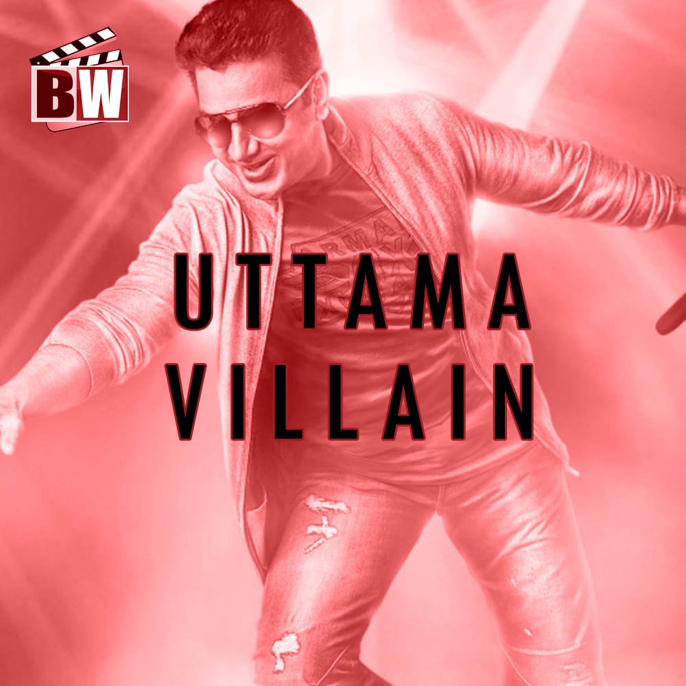 Kamal Haasan's Uttama Villain !