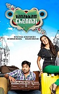 Vanakkam Chennai Movie Preview
