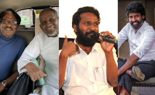Superhit combo of Vetrimaaran, Ilaiyaraja, Bharathi raja to join hands for this film