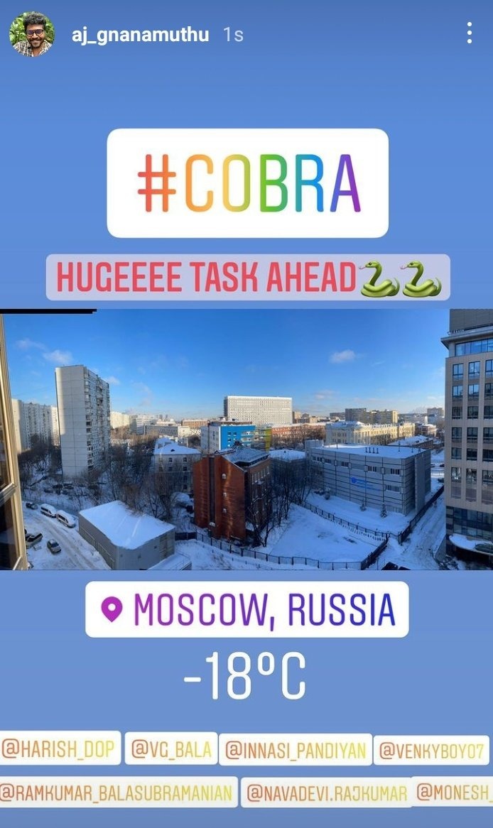 Vikram Cobra shooting in Moscow confirms Ajay Gnanamuthu