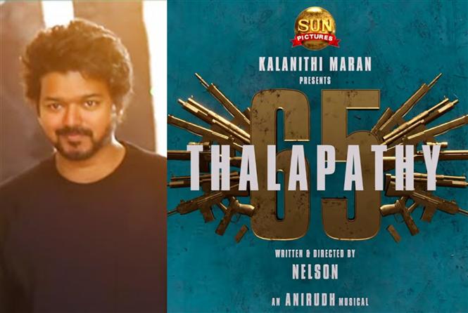 Clarification on Vijay and Nelson Dilipkumar’s Thalapathy 65 latest rumour