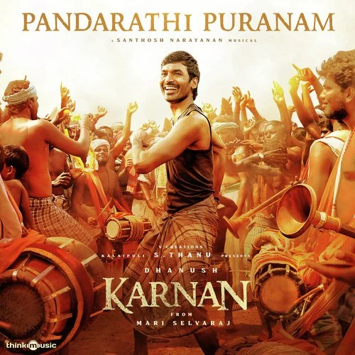 Karnan 3rd Single details Dhanush கர்ணன் தனுஷ்