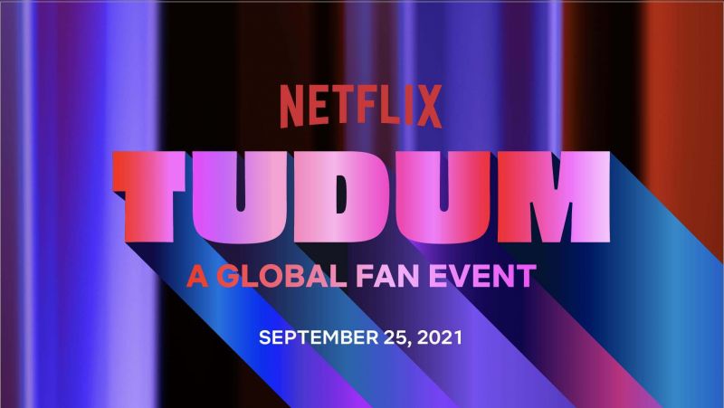 Netflix’s first ever global fan event of the year TUDUM on September 25