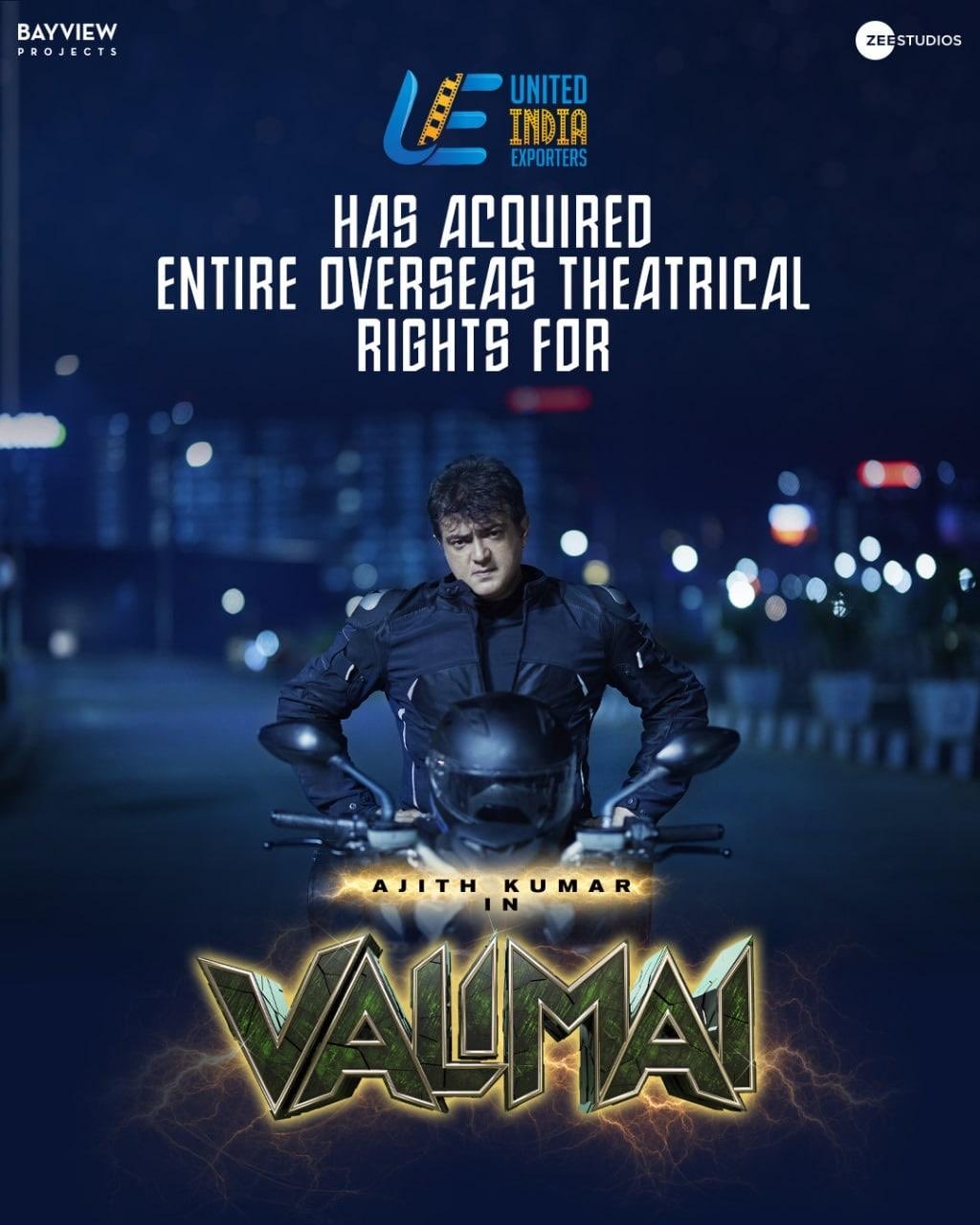 Valimai Overseas Rights Bagged by United India Exporters