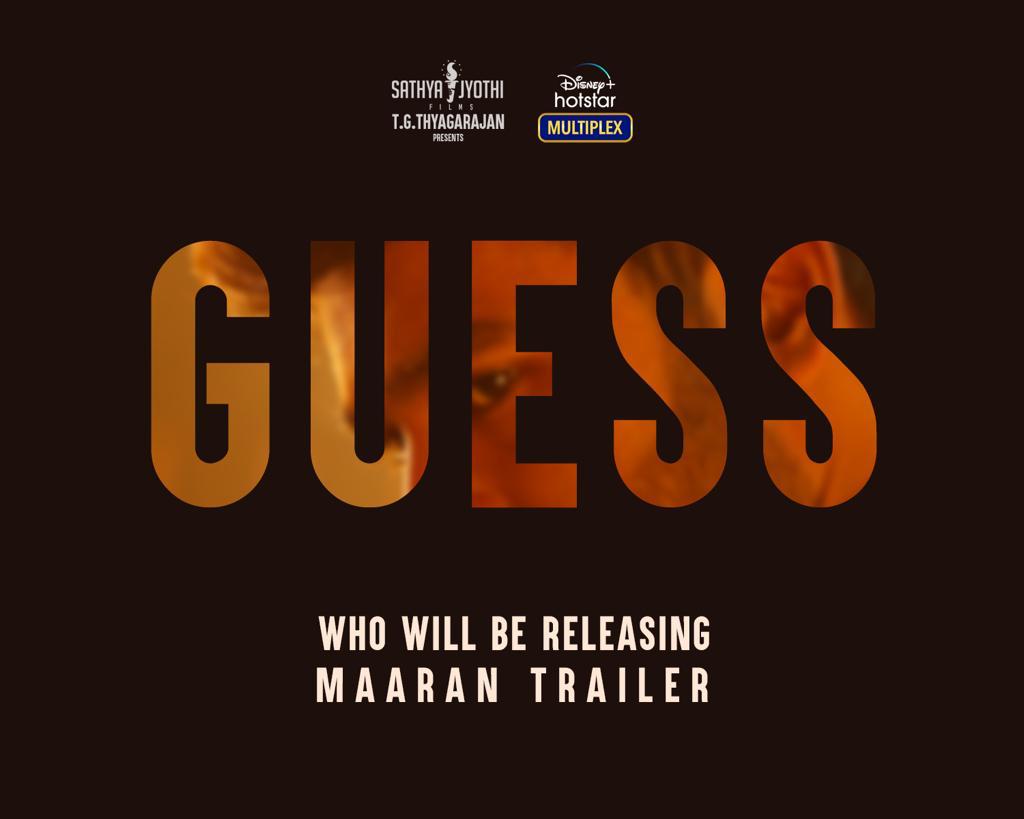 Actor Dhanush Maaran Movie Trailer Release Update
