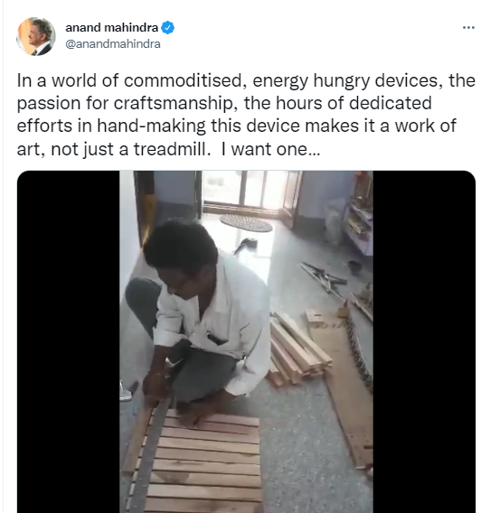 Anand Mahindra praised Man Who Makes Wooden Treadmill