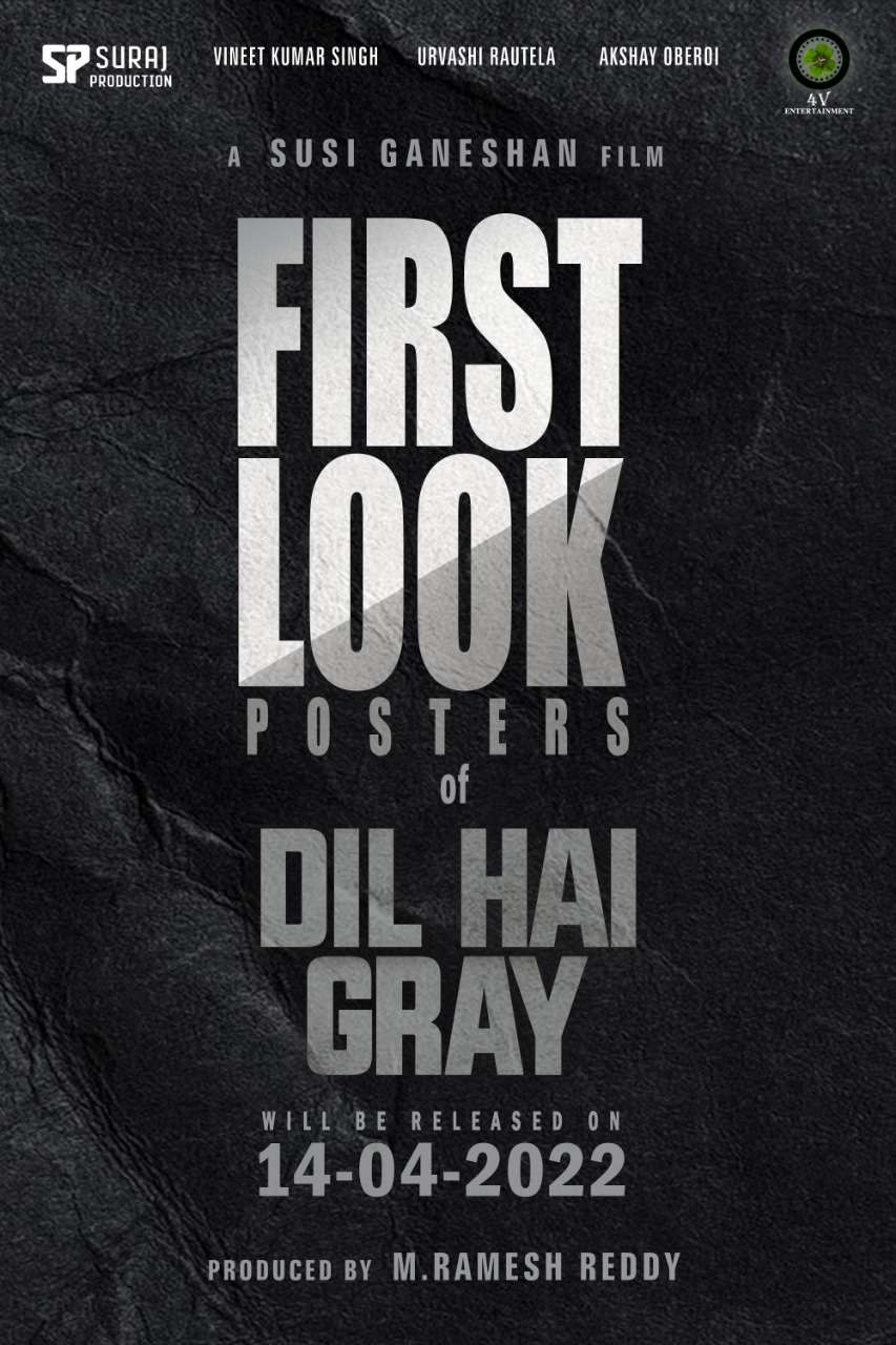 Susi Ganeshan's Dil Hai Gray featuring Urvashi Rautela to hit theatres in July 2022