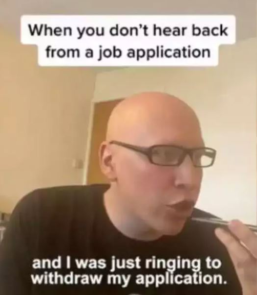 man withdraws job application after hearing no response