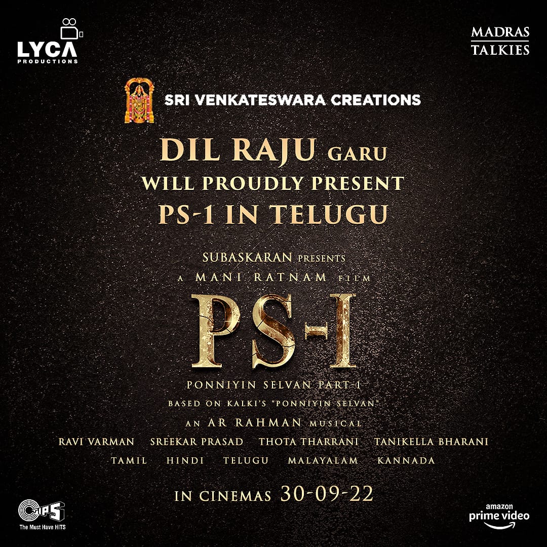 Ponniyin Selvan PS1 Movie Telugu Rights Bagged by Dil Raju