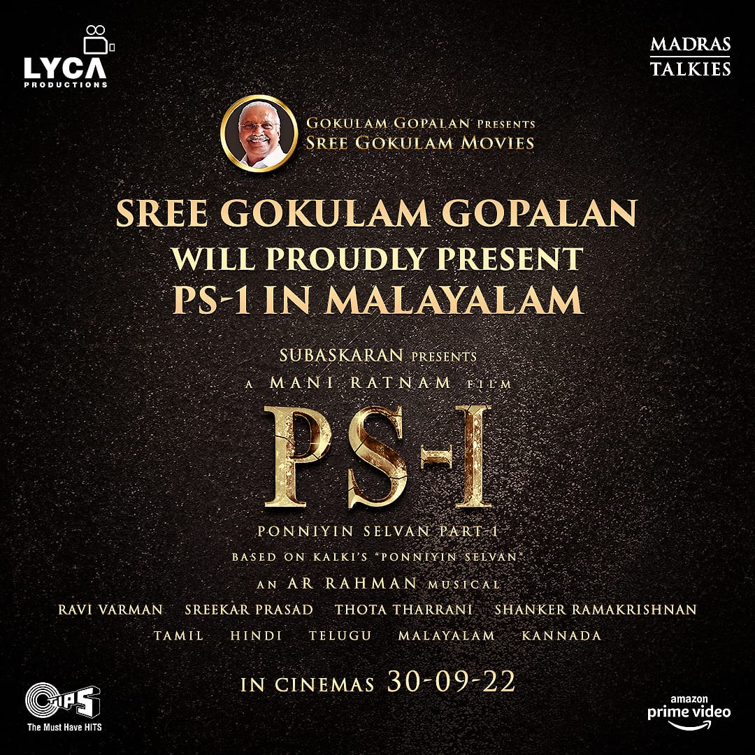 Ponniyin Selvan Movie Malayalam Rights Bagged by Sree Gokulam Gopalan