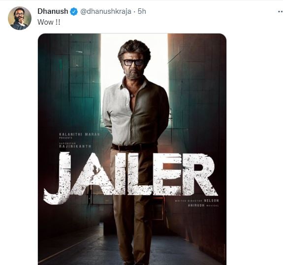 Dhanush shares rajinikanth jailer poster and reacts