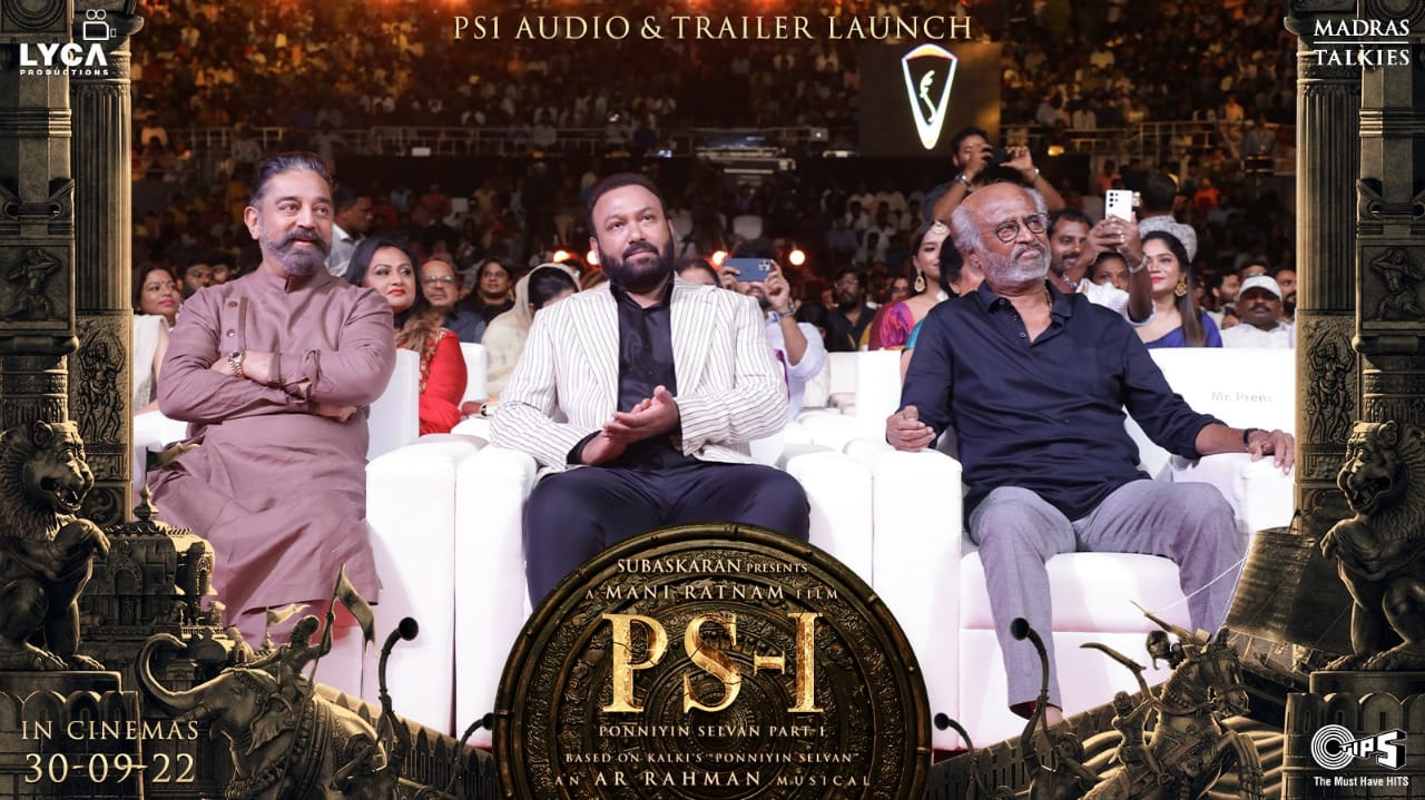Ponniyin Selvan Movie Event Rajinikanth Kamal Haasan Meet
