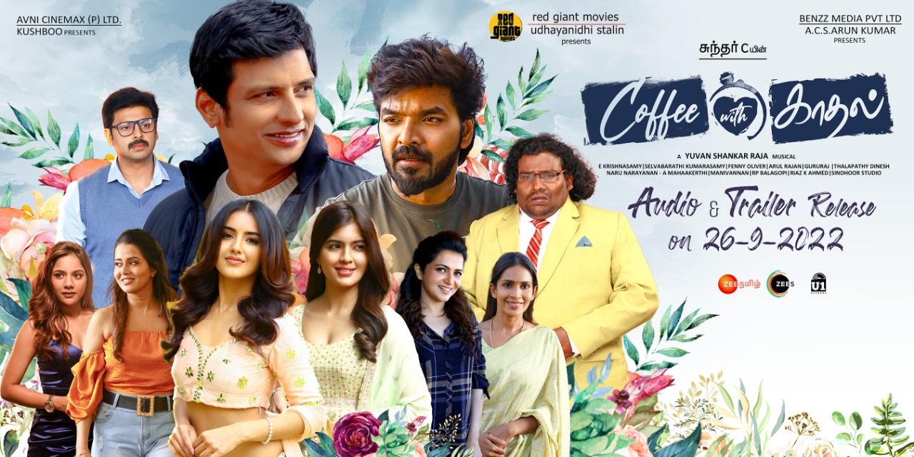 Coffee with kaadhal Trailer and audio launch update