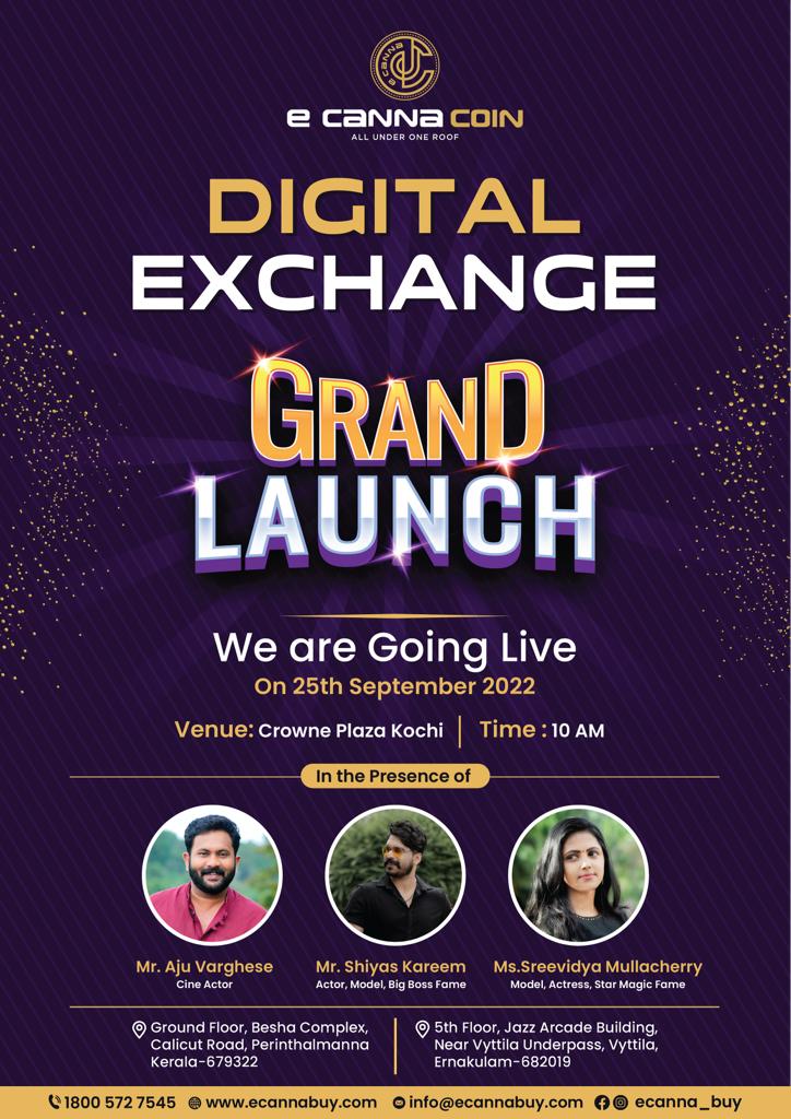 Know about E canna Coin digital exchange Grand launch 
