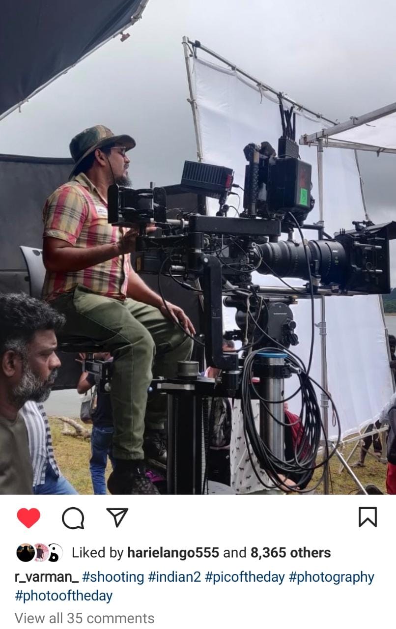 DOP Ravi Varman ISC Shared Indian 2 Movie Shooting Spot BTS Image