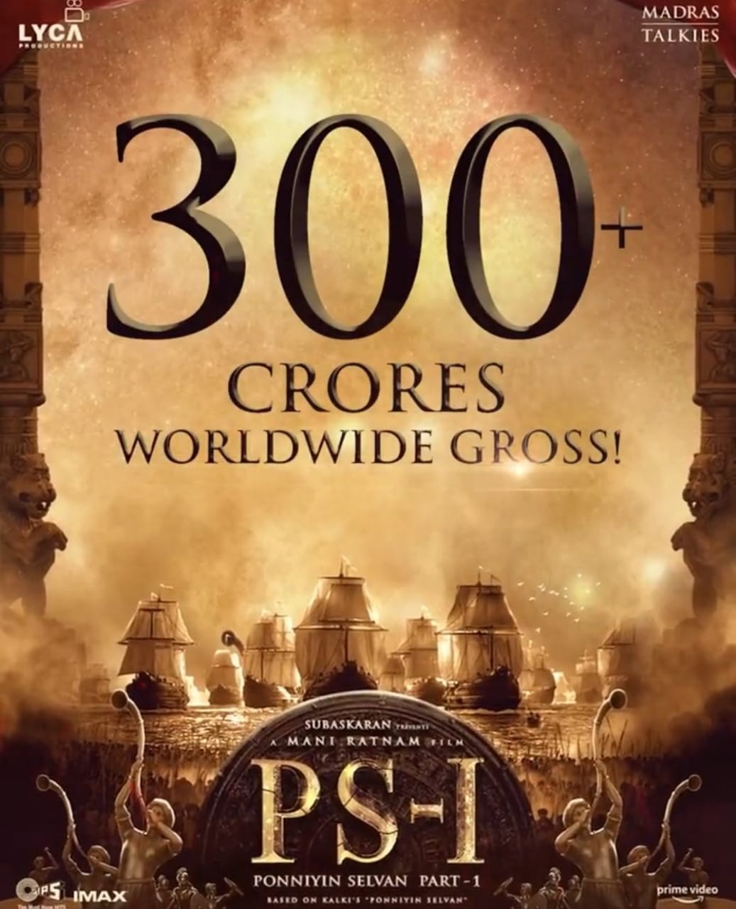 Ponniyin Selvan PS1 Crossed 300 Crore Box Office Collection
