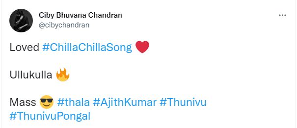 ciby chandran tweet about chilla chilla song thunivu