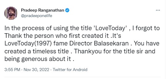 pradeep ranganathan thanked vijay Love Today 1997 director 