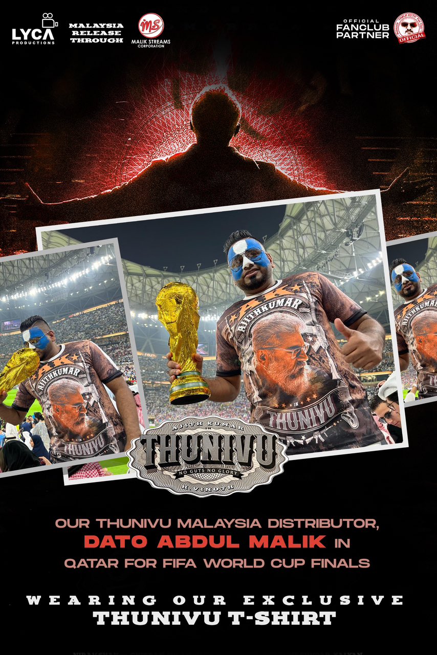 Thunivu Malasiya Distributor with Yuvan At FIFA World Cup Final 