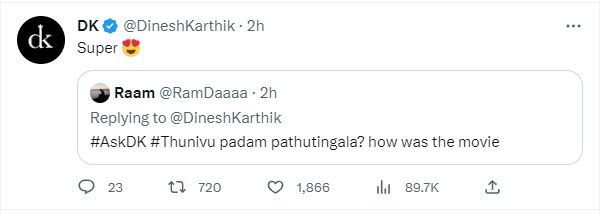 Dinesh Karthik DK Tweet about AjithKumar AK Thunivu Movie 